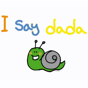 I say dada shirt