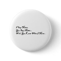 I Say Mater, You Say Mater buttons by TheWarTimecoats I Say Mater, You Say Mater buttons