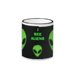 I SEE ALIENS MUG