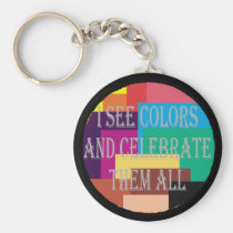 I See Colors Keychain keychains