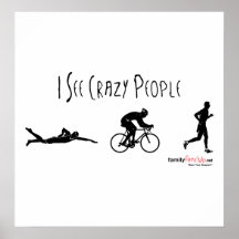 I See Crazy People Print