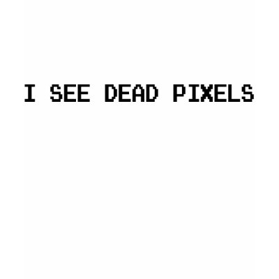 I see Dead Pixels Techie Geek Shirts by BoogieMonst