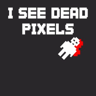 I See Dead Pixels shirt