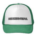 I SEE DREAD PEOPLE hats