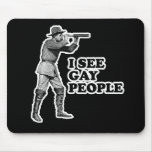 I SEE GAY PEOPLE MOUSE MATS
