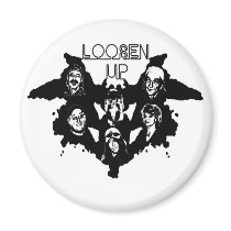 I see Loosen Up Magnet