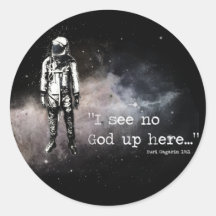 I see no god up here stickers