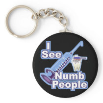 I See Numb People Keychain