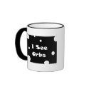 I See Orbs-mug