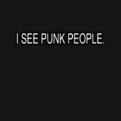 I SEE PUNK PEOPLE