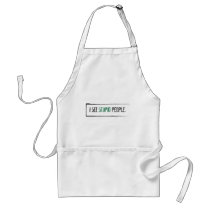 I See Stupid People aprons