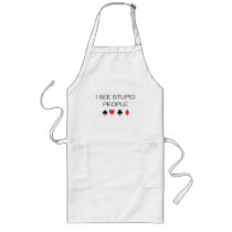 I see stupid people T-shirt aprons