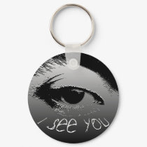 I see you. keychains