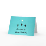 I serve a risen Savior! Greeting Cards