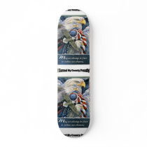 I Served My County Proudly On A Skateboard