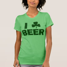 I Shamrock Beer Tshirts