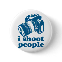 I Shoot People - Blue Pinback Buttons
