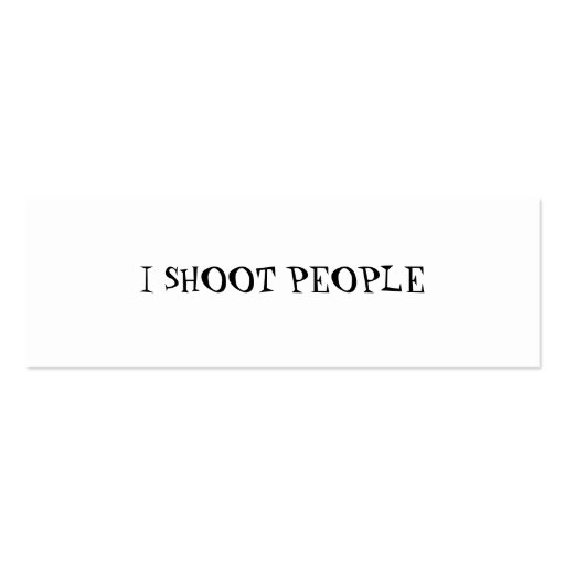 I SHOOT PEOPLE BUSINESS CARD (back side)