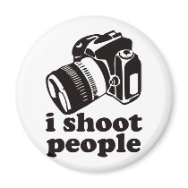 I Shoot People! Fridge Magnet