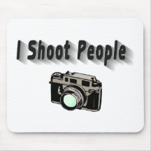 I Shoot People Mousepad