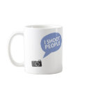 I shoot people mugs