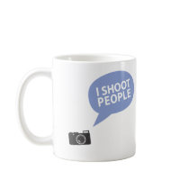 I shoot people mugs