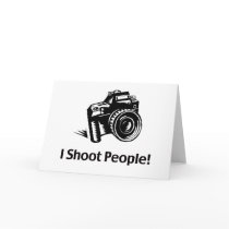 I Shoot People Photographer Greeting Card
