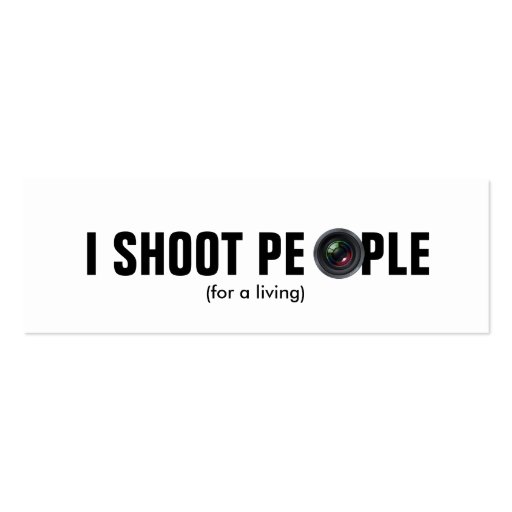 I shoot people - Professional Photographer Business Card (front side)