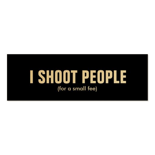 I shoot people - Professional Photographer (gold) Business Card Templates