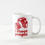 I Shoot People - Red Coffee Mug