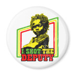 I Shot The Deputy