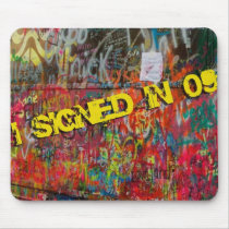 I signed in 09 mousepads