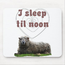 I Sleep Til Noon mousepads by incurablehippie I Sleep Til Noon mousepads