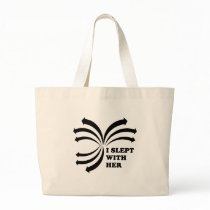 I slept with Her T-shirt Tote Bag