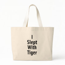 I Slept With Tiger Canvas Bags