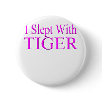 i slept with tiger buttons by DesignsbySylvia i slept with tiger buttons