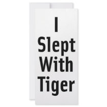 I Slept With Tiger Rack Card