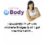 I SMASHED IT UP with Michelle Bridges... Shirts I SMASHED IT UP with Michelle Bridges... Shirts