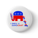 I Smell A Democrap buttons