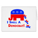 I Smell A Democrat cards