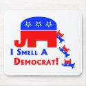 I Smell A Democrat mousepads