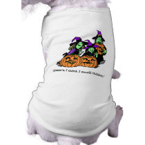 I Smell Children Witch Sisters T-Shirt pet clothing