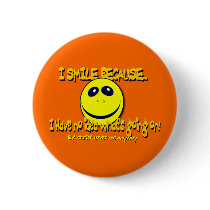 I SMILE BECAUSE... buttons