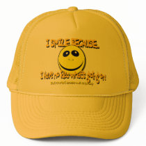 I SMILE BECAUSE... hats