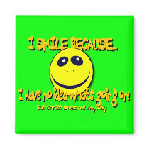 I SMILE BECAUSE... magnets by Christian_Art I SMILE BECAUSE... magnets