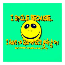 I SMILE BECAUSE... posters