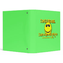 I SMILE BECAUSE...V1 3 RING BINDER