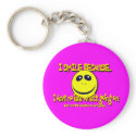 I SMILE BECAUSE...V1 keychain