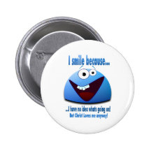 I smile because...V2 Pin