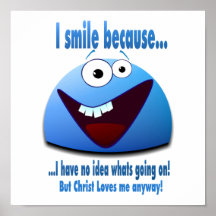 I smile because...V2 Print